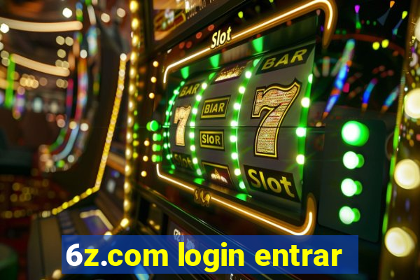 6z.com login entrar